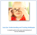 Free report Lazy Eye:Understanding and Treating Amblyopia